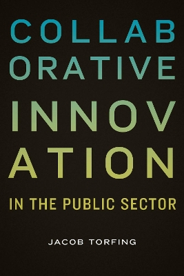 Collaborative Innovation in the Public Sector book