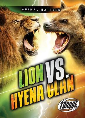 Lion VS Hyena Clan by Nathan Sommer