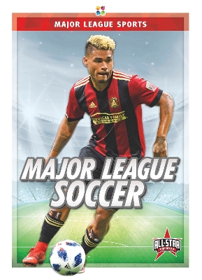 Major League Sports: Major League Soccer book
