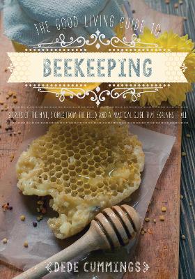 Good Living Guide to Beekeeping book