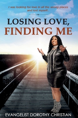 Losing Love, Finding Me book