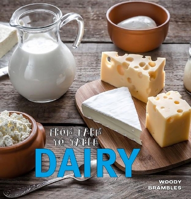 From Farm to Table: Dairy book