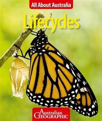 All About Australia: Lifecycles book