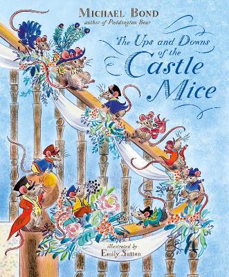 The Ups and Downs of the Castle Mice book