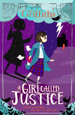 A Girl Called Justice: Book 1 book