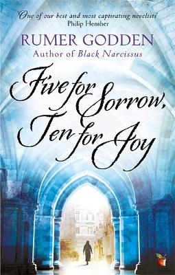 Five for Sorrow Ten for Joy by Rumer Godden