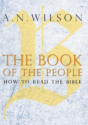 The Book of the People by A. N. Wilson