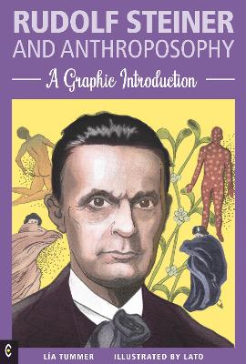 Rudolf Steiner and Anthroposophy: A Graphic Introduction book