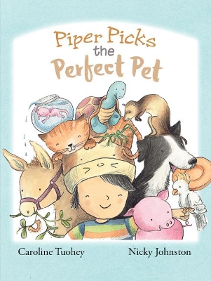 Piper Picks the Perfect Pet book