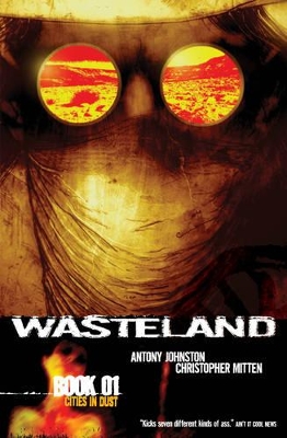 Wasteland Book 1: Cities In Dust book