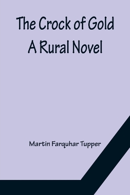 The Crock of Gold; A Rural Novel book