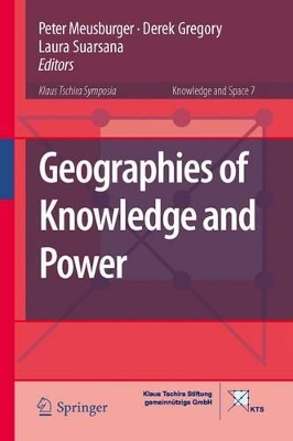 Geographies of Knowledge and Power book