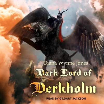 The Dark Lord of Derkholm by Diana Wynne Jones