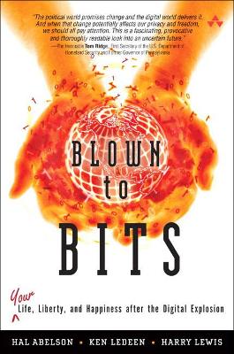 Blown to Bits by Hal Abelson