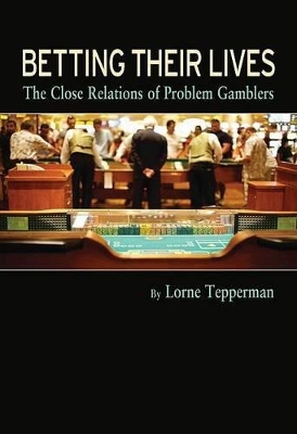 Betting Their Lives book