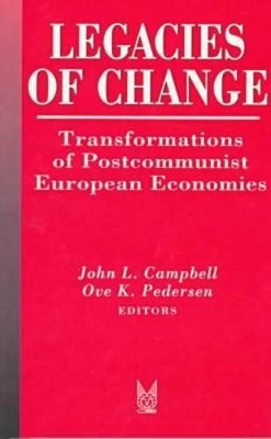 Legacies of Change by John Campbell