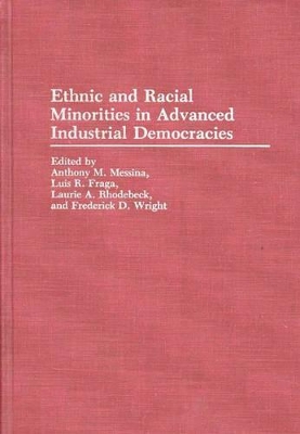 Ethnic and Racial Minorities in Advanced Industrial Democracies book