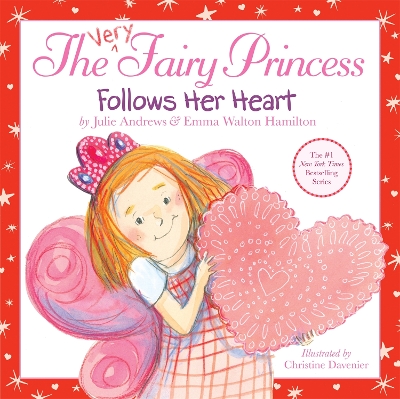 Very Fairy Princess Follows Her Heart book