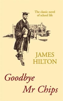 Goodbye, Mister Chips book