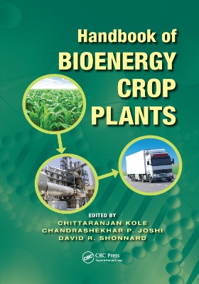 Handbook of Bioenergy Crop Plants by Chittaranjan Kole