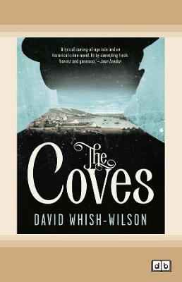 The The Coves by David Whish-Wilson
