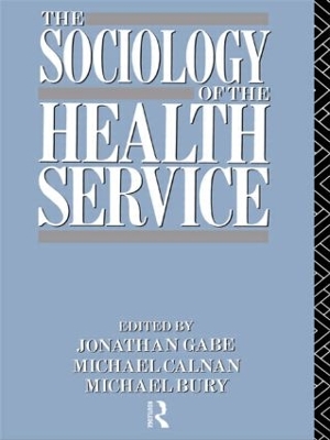 Sociology of the Health Service book