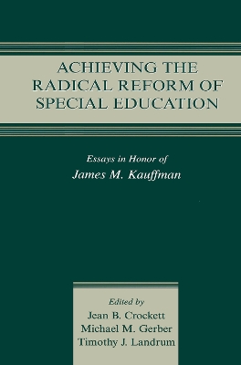 Achieving the Radical Reform of Special Education book