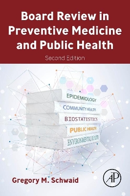 Board Review in Preventive Medicine and Public Health book