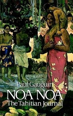 Noa Noa: The Tahiti Journal of Paul Gauguin book