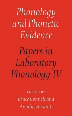 Phonology and Phonetic Evidence by Bruce Connell
