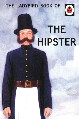 Ladybird Book of the Hipster book