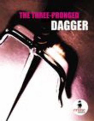 Three-Pronged Dagger book
