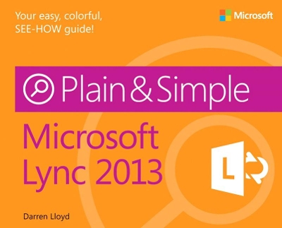 Microsoft Lync 2013 Plain & Simple book