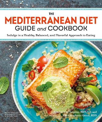 The Mediterranean Diet Guide and Cookbook book