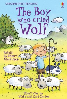 Boy Who Cried Wolf by Mairi Mackinnon