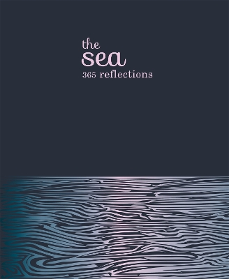 The Sea: 365 reflections by Pyramid