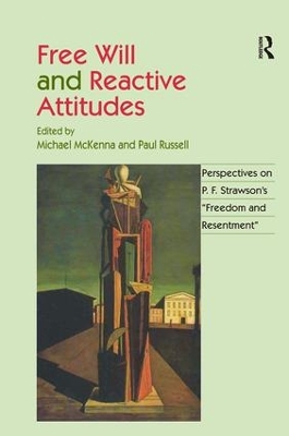 Free Will and Reactive Attitudes book