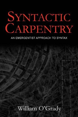 Syntactic Carpentry by William O'Grady