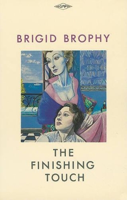 The The Finishing Touch by Brigid Brophy