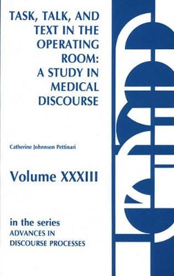 Task, Talk and Text in the Operating Room book