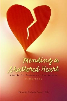 Mending a Shattered Heart book