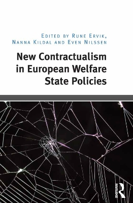 New Contractualism in European Welfare State Policies by Rune Ervik