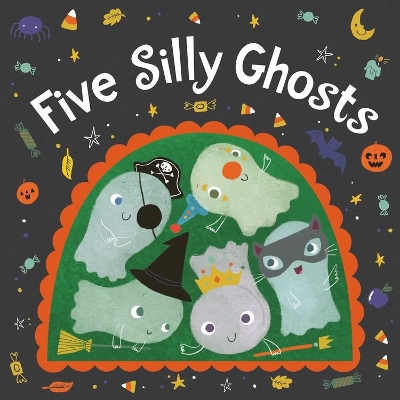 Five Silly Ghosts (board book) book