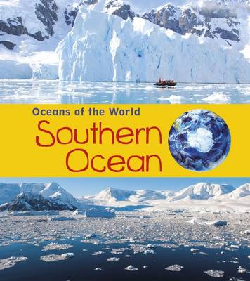 Southern Ocean by Louise Spilsbury