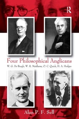 Four Philosophical Anglicans by Alan P.F. Sell