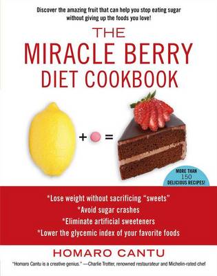 Miracle Berry Diet Cookbook book