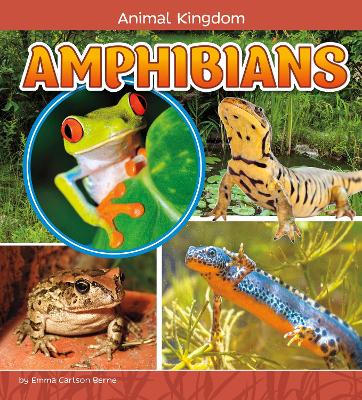 Amphibians by Emma Carlson Berne