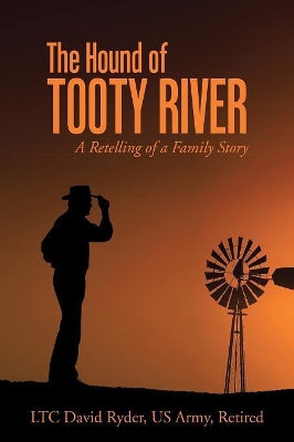 The Hound of Tooty River: A Retelling of a Family Story book