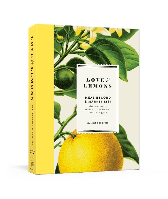 Love And Lemons Meal Record And Market List book