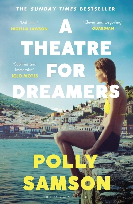 A Theatre for Dreamers: The Sunday Times bestseller by Polly Samson